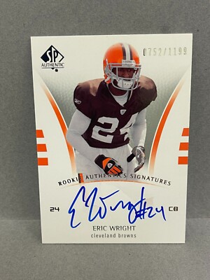 Eric Wright 2007 SP Authentic Rookie Autograph AUTO #'d/1199