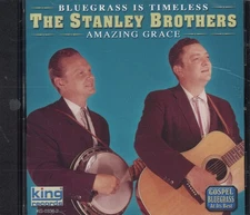 The Stanley Brothers Amazing Grace (CD)