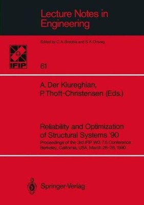 Reliability And Optimization Of Structural Systems '90: Proc...