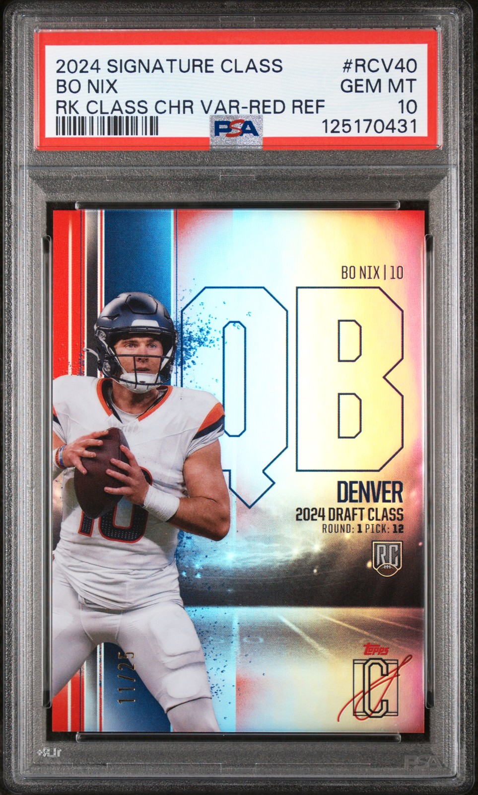 Bo Nix Topps Signature Class Rookie Class Base Chrome Variation #RCV40 Red Refractor