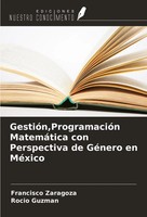 GestióN,ProgramacióN MatemáTica Con Perspectiva De GéNero En MéXico Taschenbuch