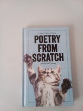 Poetry from Scratch: A Kitten's Book of Verse by McCartney, Jennifer
