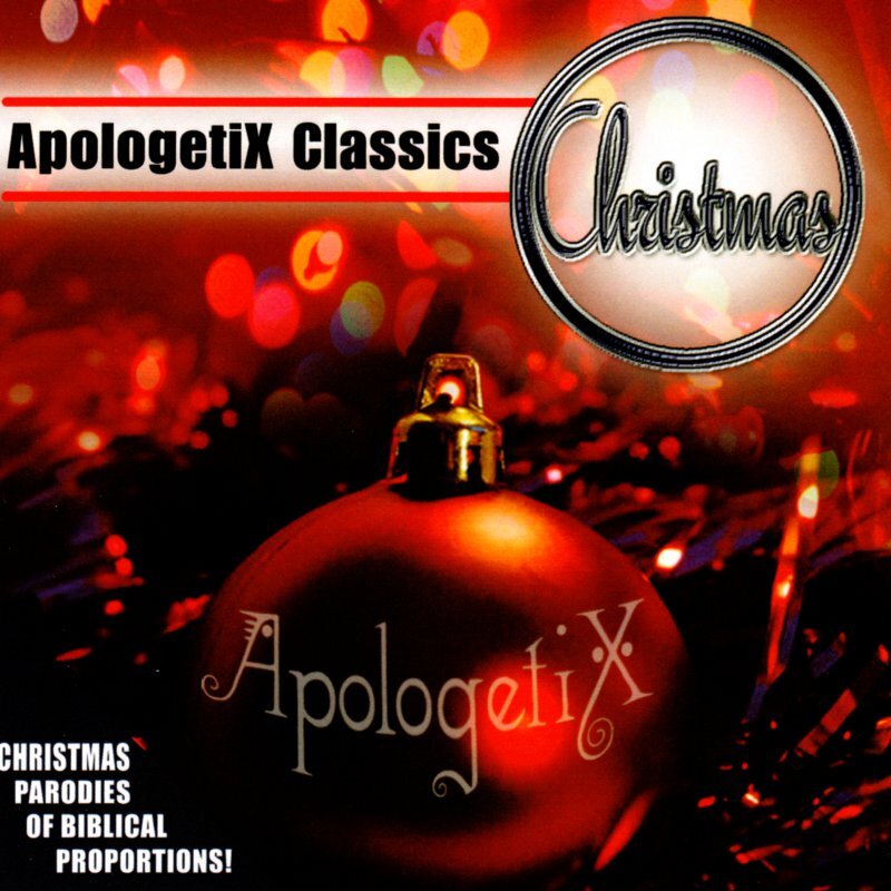 ApologetiX Classics Christmas - ApologetiX - Licensed Reproduction CD