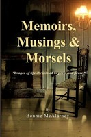 Bonnie Mcalarney | Memoirs, Musings & Morsels | Taschenbuch | Englisch (2018)