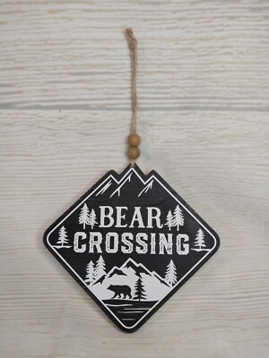 New! ''Bear Crossing'' Hanging Sign Tag Tier Tray Lake Cabin Woodland Mountains 
