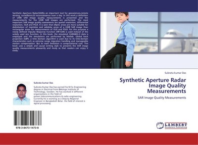 Subrata Kumar Das | Synthetic Aperture Radar Image Quality Measurements | Buch