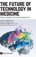 Gendreau Julian | Future OF Technology IN Medicine, THE | Buch | Englisch (2023)