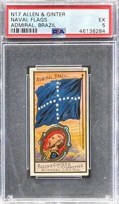 1886 N17 Allen & Ginter Naval Flags ADMIRAL BRAZIL PSA 5 EX