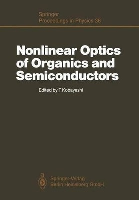 Nonlinear Optics of Organics and Semiconductors by Takayoshi ... - 9783642934285