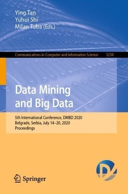 Data Mining and Big Data by Ying Tan, Yuhui Shi, Milan Tuba - 9789811572043
