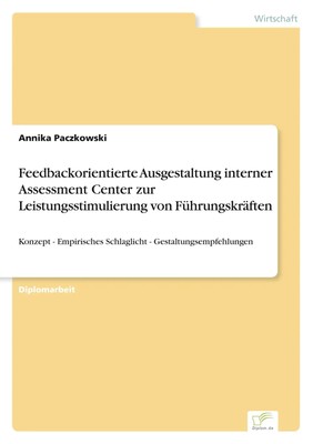 Annika Paczkowski | Feedbackorientierte Ausgestaltung interner Assessment...
