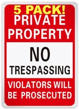5 Pack Private Property - No Trespassing Sign - 10" x 7" - Reflective Aluminum
