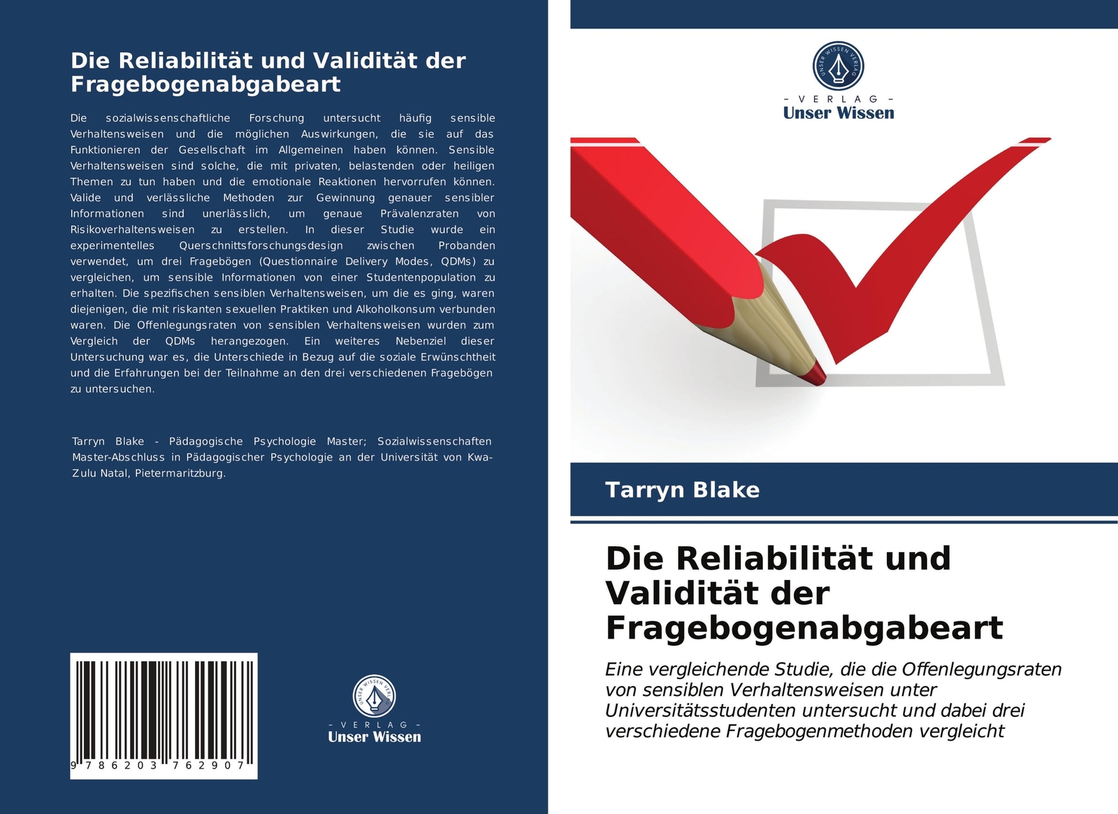 Thumbnail - Tarryn Blake | Die Reliabilität Und Validität Der Fragebogenabgabeart