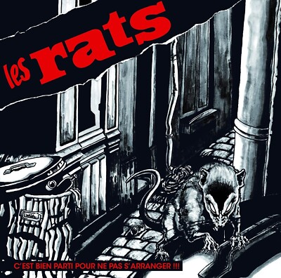 Les Rats - C'est Bien Parti pour Ne Pas S'arranger!!! (12'' Vinyl)