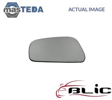 6102-02-1211558P REAR VIEW MIRROR GLASS LHD ONLY LEFT BLIC NEW OE REPLACEMENT