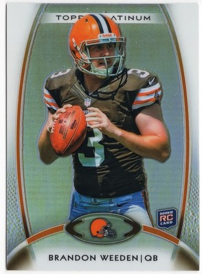 2012 Topps Platinum - Rookie Brandon Weeden #102 (RC) CLEVELAND BROWNS