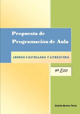 Propuesta De Programacion De Aula Lengua Castellana Y Literatura by Emerita More