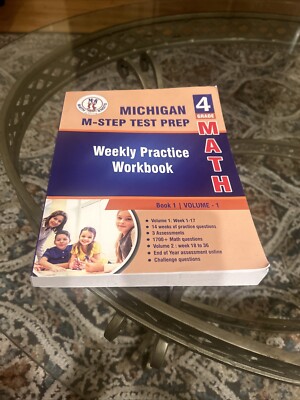 Michigan State Test Prep : 4th Grade Math : Weekly Practice WorkBook Volume 1
