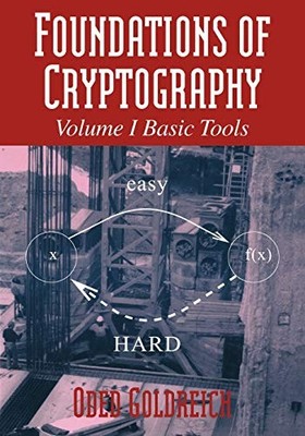 Foundations of Cryptography v1: Vol..., Goldreich, Oded