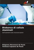 DióGenes Maronezzi De Paula (U. A.) | Biobanca Di Cellule Staminali | Buch