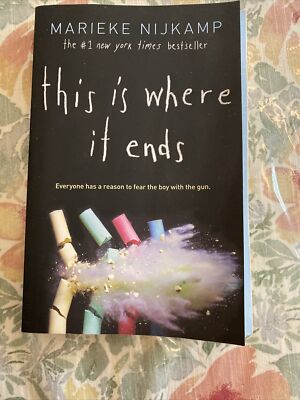 This Is Where It Ends by Marieke Nijkamp (2019, Trade Paperback)