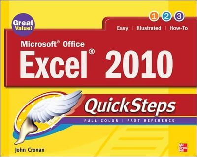 Microsoft Office Excel 2010 QuickSteps by John Cronan (2010, Trade Paperback)