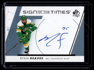 2022-23 SP Authentic Sign of the Times Ryan Reaves Auto Minnesota