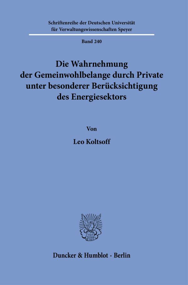 Thumbnail - Leo Koltsoff / Die Wahrnehmung Der Gemeinwohlbelange Durch Private