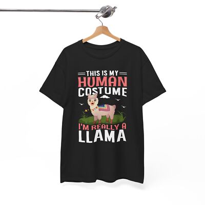 THIS IS MY HUMAN COSTUME I'M REALLY A LLAMA T-Shirt | Funny Animal Lover Shirt