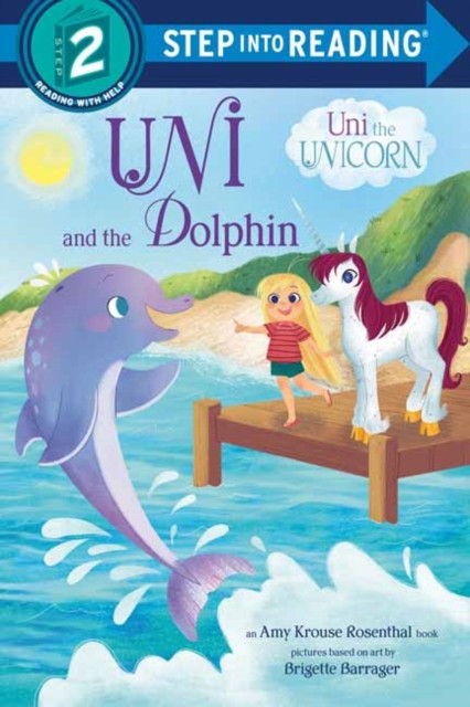 Uni and the Dolphin by Amy Krouse Rosenthal (Paperback Book)