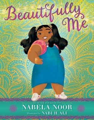 Beautifully Me, School And Library by Noor, Nabela; Ali, Nabi H. (ILT), Brand...