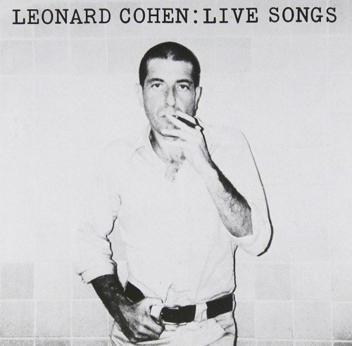 Live Songs [Vinyl] by Leonard Cohen [VINYL]