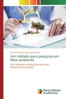 Boaz Antonio De Vasconcelos Lopes | Um MéTodo Para Pesquisa Em Meio Ambiente