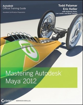 Mastering Autodesk Maya 2012 by Palamar, Todd,Keller, Eric, Good Book
