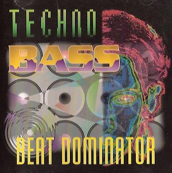 Beat Dominator - Techno-Bass, (CD)