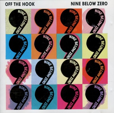 NINE BELOW ZERO off the hook