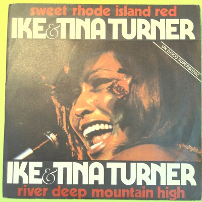 SWEET RHODE ISLAND RED / RIVER DEEP MOUNTAIN HIGH IKE & TINA TURNER 45 UMDREHUNGEN UA 3