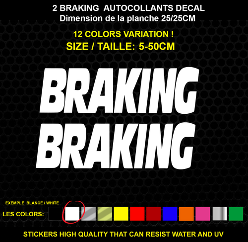 2 BRAKING autocollant Véritable decal autocollant STICKERS IMPERMÉABLE