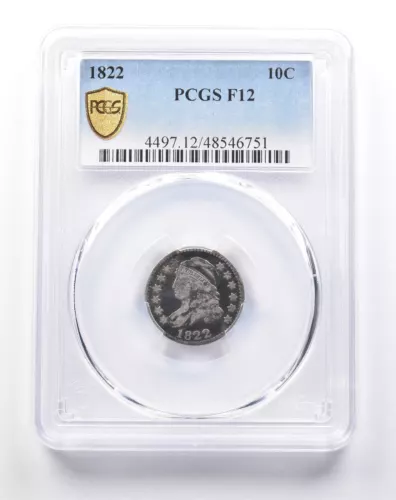 1822 Capped Bust Dime F12 PCGS PQ *6511
