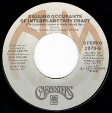 Carpenters - Calling Occupants Of Interplanetary Craft (The Recognized Anthem Of
