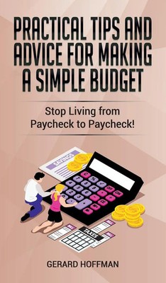 Gerard Hoffman | Practical Tips and Advice for Making a Simple Budget | Buch