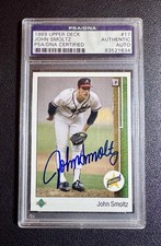 1989 Upper Deck John Smoltz #17 Star Rookie PSA/DNA Authentic Auto Signed RC HOF