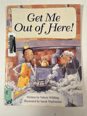 Get Me Out of Here by Valerie Wilding 2004 Harcourt 0739882961