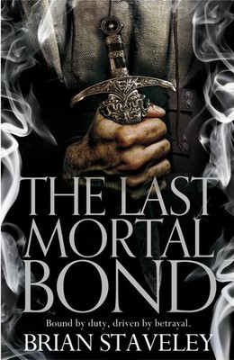 Brian Staveley | The Last Mortal Bond | Taschenbuch | Englisch (2016)