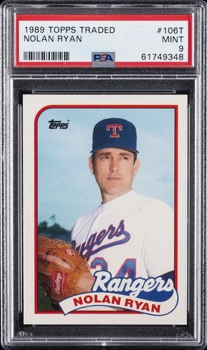 1989 TOPPS TRADED #106T NOLAN RYAN PSA 9