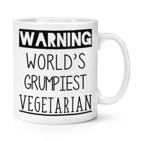 Warnung World's Grumpiest Vegetarisch 284Ml Becher Tasse Toll Best Gesund Lustig