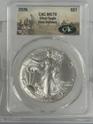 2026 American Silver Eagle 1 OZ CAC MS70 First Day of Delivery