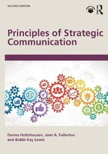 Principles of Strategic Communication, Derina...