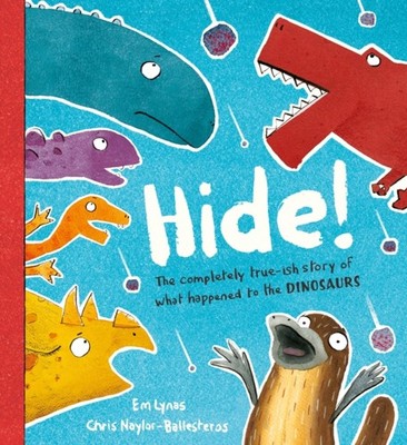 Hide! by Em Lynas (Hardback Book)