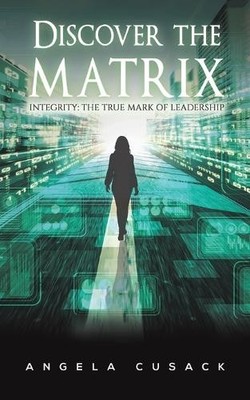 Angela Cusack Discover the Matrix (Taschenbuch) (US IMPORT)